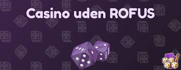 Online Casino Uden Rufus Spil Sikkert og Ansvarligt
