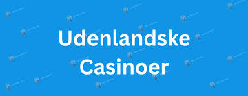 Dansk Casino Uden MitID En Ny Måde at Spille På