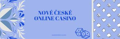 Nove Casino CZ Objevte Nové Možnosti Hraní Online Nove Casino CZ Objevte Nové Možnosti Hraní Online